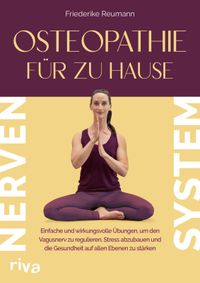 Osteopathie für zu Hause – Nervensystem