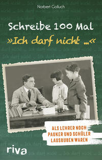 Schreibe 100 Mal: 