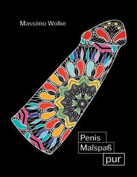 Penis Malspaß pur