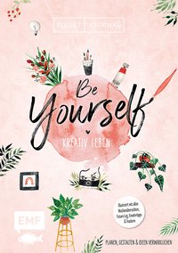 Bullet Journal – Be Yourself – kreativ leben