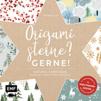 Origamisterne? Gerne! – Natural Christmas – Weihnachtliches Bastelset zum Sofort-Losfalten