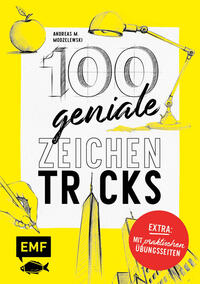 100 geniale Zeichentricks – Mit praktischen Übungsseiten