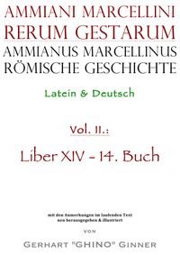 Ammianus Marcellinus, Römische Geschichte / Ammianus Marcellinus römische Geschichte II