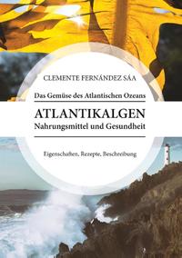 Das Gemüse des Atlantischen Ozeans