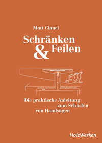 Schränken & Feilen