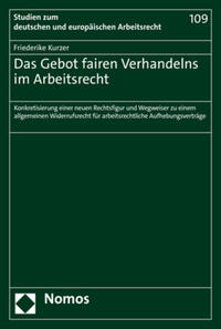 Das Gebot fairen Verhandelns im Arbeitsrecht