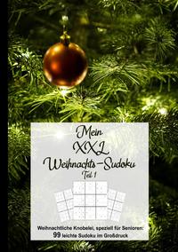 Weihnachtssudokus für Senioren / Mein XXL Weihnachtssudoku Teil 1