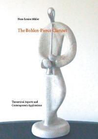 The Bohlen-Pierce Clarinet