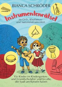 Instrumentenrätsel zu Orff-, Rhythmus- und Saiteninstrumenten