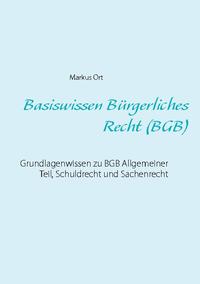 Basiswissen Bürgerliches Recht (BGB)