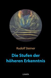 Die Stufen der höheren Erkenntnis