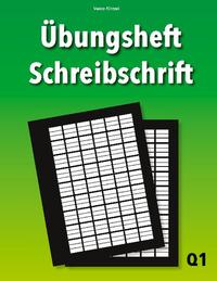 Übungsheft Schreibschrift Q1