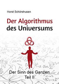 Der Algorithmus des Universums