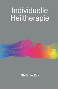 individuelle Heiltherapie