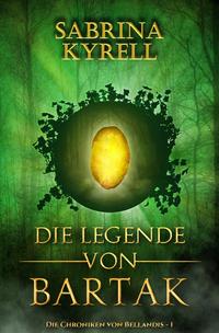 Die Legende von Bartak