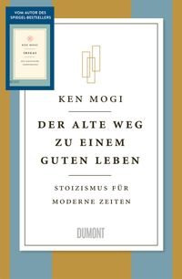 Der alte Weg zu einem guten Leben