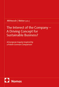 The Interest of the Company – A Driving Concept for Sustainable Business?