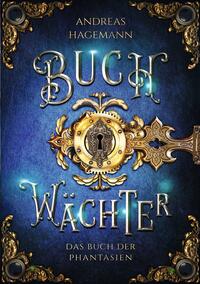 Buchwächter: Das Buch der Phantasien