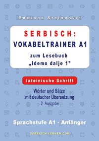 Serbisch: Vokabeltrainer A1 zum Buch 