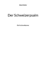 Der Schweizerpsalm