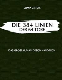 Die 384 Linien der 64 Tore