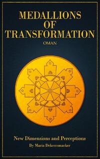 Medallions of Transformation - Oman