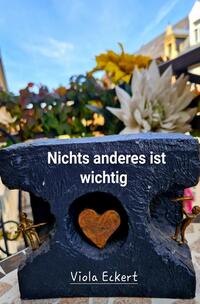 Nichts anderes ist wichtig