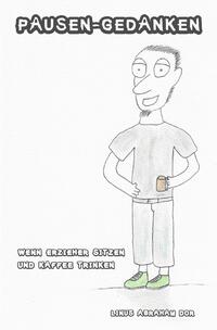 Pausen-Gedanken