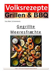 Volksrezepte Grillen & BBQ / Volksrezepte Grillen und BBQ - Gegrillte Meeresfrüchte