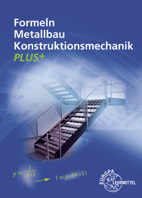 Formeln Metallbau Konstruktionsmechanik Plus+