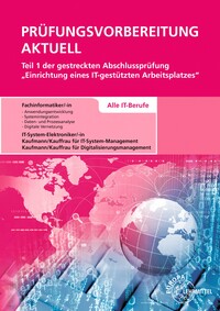 Prüfungsvorbereitung aktuell Teil 1 der gestreckten Abschlussprüfung