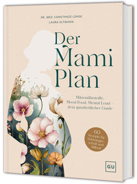 Der Mami-Plan