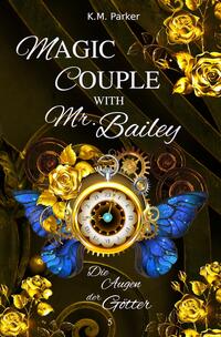 Magic Couple with Mr. Bailey 5