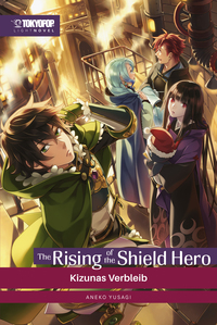 The Rising of the Shield Hero – Light Novel 17