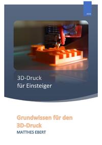 3D-Druck für Einsteiger