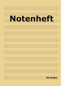 Notenheft: DIN A4 Notenlinienheft | 60 Seiten mit 12 Notenzeilen / Systeme pro Blatt | Papier 90g/m² | Musikheft mit Notenlinien