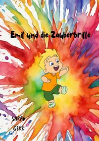 Emil und die Zauberbrille