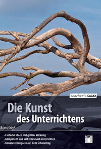 Teacher´s Guide / Die Kunst des Unterrichtens