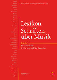 Lexikon Schriften über Musik, Band 2: Musikästhetik in Europa und Nordamerika