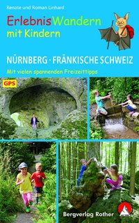 Erlebniswandern mit Kindern Nürnberg - Fränkische Schweiz