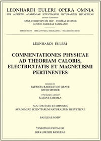 Commentationes physicae ad theoriam caloris, electricitatis et magnetismi pertinentes