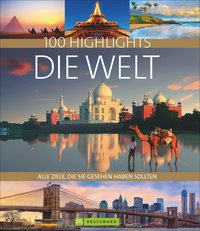 100 Highlights Die Welt