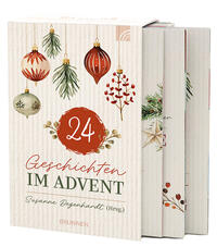 Ein Leseadventskalender - 24 Geschichten im Advent