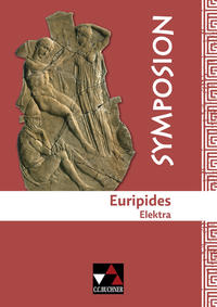Symposion / Euripides, Elektra