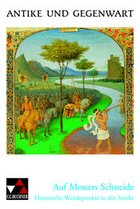 Antike und Gegenwart / Auf Messers Schneide