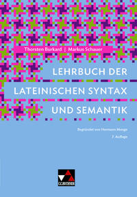 Lehrbuch der lateinischen Syntax und Semantik