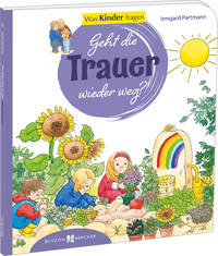 Geht die Trauer wieder weg?