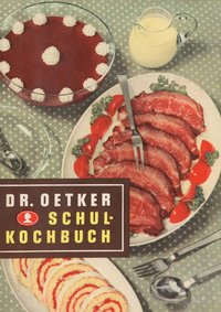 Schulkochbuch – Reprint 1952