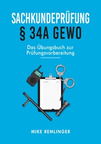 Sachkundeprüfung § 34a GewO