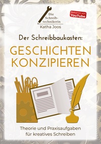 Der Schreibbaukasten: Geschichten konzipieren